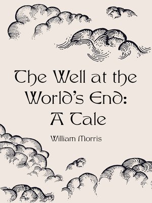 cover image of The Well at the World's End